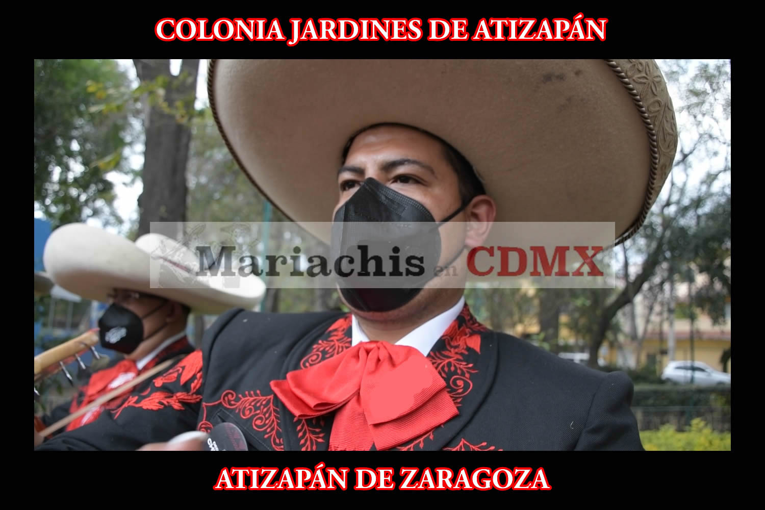 Mariachis en la colonia Jardines de Atizapán
